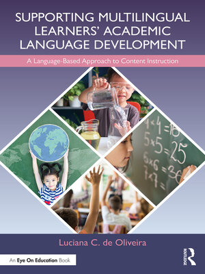 cover image of Supporting Multilingual Learners' Academic Language Development